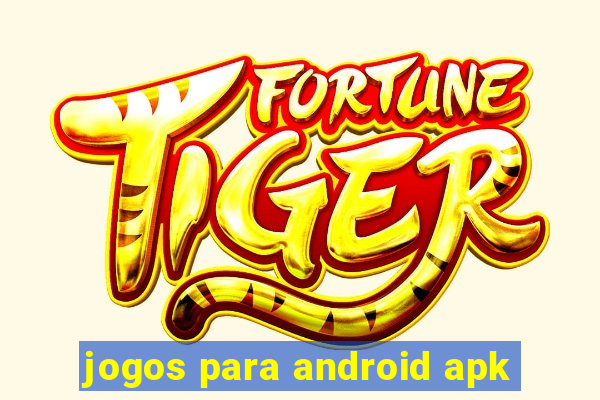 jogos para android apk